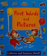 Front cover of First words and pictures by Catherine Anholt