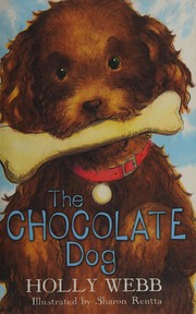 Cover of Chocolate Dog by Holly Webb
