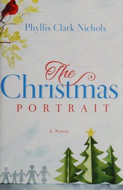 Cover of The Christmas portrait by Phyllis Clark Nichols
