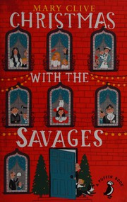 Front cover of Christmas with the savages by Mary Clive