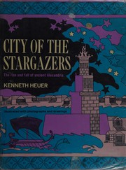 Cover of City of the stargazers by Kenneth Heuer
