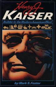 Cover of Henry J. Kaiser by Mark S. Foster