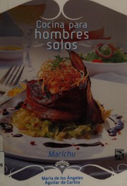 Front cover of Cocina para hombres solos by María de los Ángeles Aguilar de Carbia