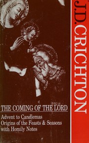 Front cover of The coming of the Lord by J. D. Crichton