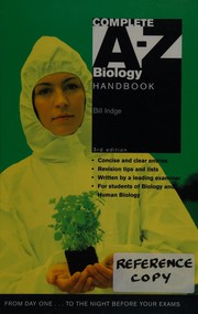 Front cover of Complete A-z Biology Handbook (A-Z Series) by Bill Indge
