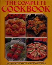 Front cover of The Complete Cookbook by Anne D. , Et Al. Ager