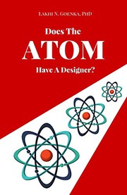 Front cover of Does the Atom have a Designer? by Goenka, Ph.D., Lakhi N.
