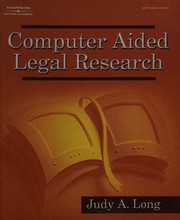 Front cover of Computer aided legal research by Judy A. Long