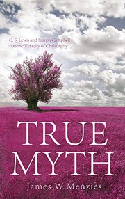 Cover of True myth by James W. Menzies