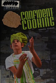 Cover of Confident cooking by Rebecca Vickers