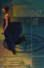 Front cover of The conspiracy of us by Maggie Hall
