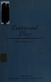Cover of Continental plays .. by Dickinson, Thomas Herbert