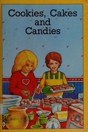 Cover of Cookies, cakes, and candies by Stoffelina Johanna Adriana De Villiers