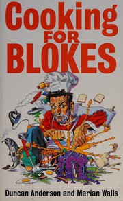 Cover of Cooking for Blokes by Duncan Anderson