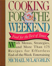 Cover of Cooking for the weekend by Michael McLaughlin