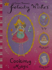Cover of Cooking Magic by Emma Thomson
