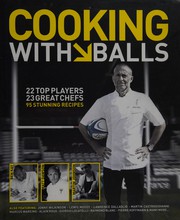 Cover of Cooking with balls by Katy Morris