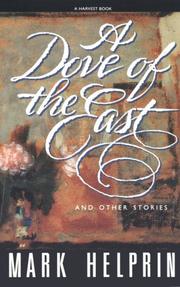 Front cover of A dove of the East, and other stories by Mark Helprin