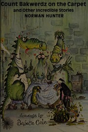 Cover of Count Bakwerdz on the carpet, and other incredible stories by Norman Hunter
