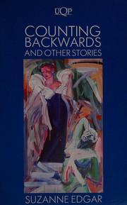 Cover of Counting backwards and other stories by Suzanne Edgar