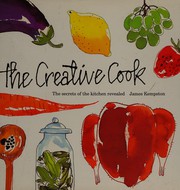 Cover of The Creative Cook by James Kempston