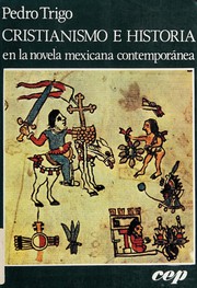 Front cover of Cristianismo e historia en la novela mexicana contemporánea by Pedro Trigo