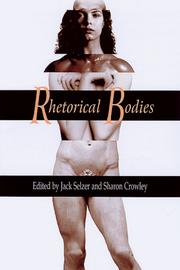 Cover of Rhetorical bodies by Jack Selzer