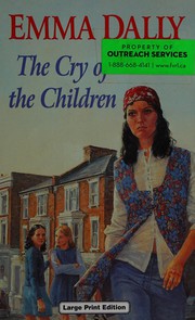 Front cover of Cry of the Children by Emma Dally