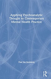 Front cover of Applying Psychoanalytic Thought to Contemporary Mental Health Practice by Paul Ian Steinberg