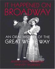 Front cover of It happened on Broadway by Myrna Frommer