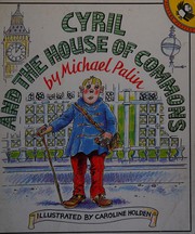 Front cover of Cyril and the House of Commons by Michael Palin