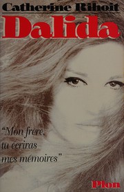 Cover of Dalida by Catherine Rihoit
