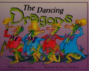 Cover of The dancing dragons by Calvin Irons