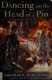 Front cover of Dancing on the head of a pin by Tom Sniegoski