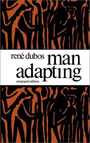 Front cover of Man adapting by René J. Dubos