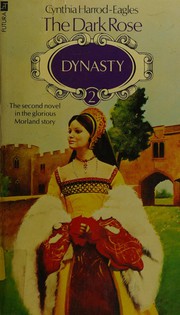 Cover of The dark rose by Cynthia Harrod-Eagles