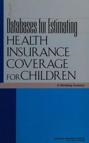Cover of Databases for Estimating Health Insurance Coverage for Children by National Research Council