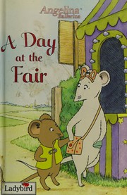 Front cover of A day at the fair by Katharine Holabird