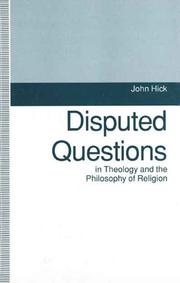 Front cover of Disputed questions in theology and the philosophy of religion by John Harwood Hick