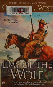 Front cover of Day of the wolf by West, Charles
