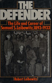 Cover of The defender by Robert Leibowitz