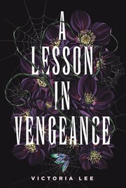 Front cover of A Lesson in Vengeance by Victoria Lee