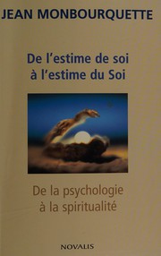 Front cover of De l'estime de soi à l'estime du Soi by Jean Monbourquette