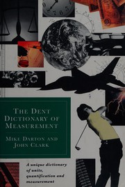 Front cover of The Dent dictionary of measurement by Michael Darton