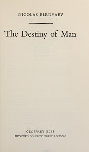 Front cover of The destiny of man by Nikolaĭ Berdi͡aev