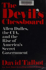 Cover of The devil's chessboard by David Talbot