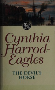 Cover of The devil's horse by Cynthia Harrod-Eagles