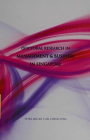 Front cover of Doctoral research in management and business in Singapore by Peter Miller