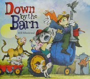 Cover of Down by the barn by Will Hillenbrand