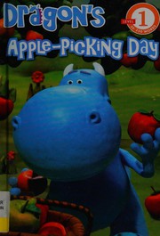 Cover of Dragon's apple-picking day by Janie Stevens
